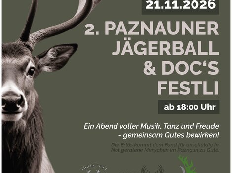 A poster for the 2nd Paznaun Hunter's Ball and Doc's Festli on 21.11.2026. It features a stag motif and announces an evening full of music and dance.